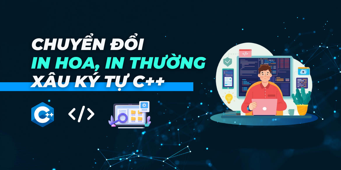 Bài tập về hàm trong C++: viết hàm chuyển một xâu từ in hoa sang in thường.